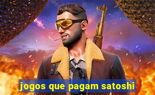 jogos que pagam satoshi